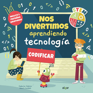 NOS DIVERTIMOS APRENDIENDO TECNOLOGIA