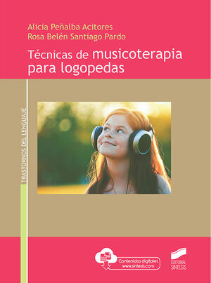 TÉCNICAS DE MUSICOTERAPIA PARA LOGOPEDAS