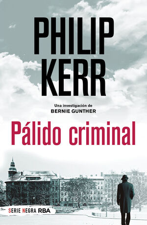 PALIDO CRIMINAL - BERNIE GUNTHER 2