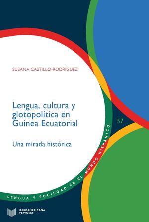 LENGUA, CULTURA Y GLOTOPOLITICA EN GUINEA ECUATORIAL
