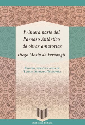 PRIMERA PARTE DEL PARNASO ANTARTICO DE OBRAS AMATORIAS