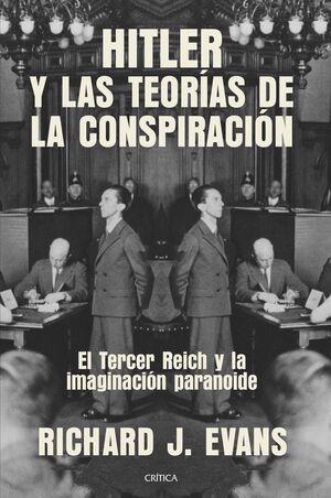 HITLER Y LAS TEORIAS DE LA CONSPIRACION