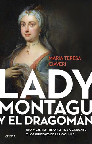 LADY MONTAGU Y EL DRAGOMÁN