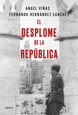 EL DESPLOME DE LA REPUBLICA