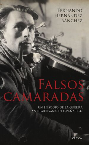 FALSOS CAMARADAS