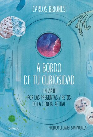 A BORDO DE TU CURIOSIDAD:VIAJE POR LAS PREGUNTAS Y RETOS