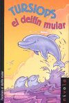 TURSIOPS EL DELFÍN MULAR