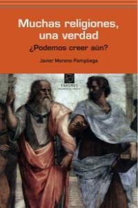 MUCHAS RELIGIONES UNA VERDAD