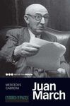 JUAN MARCH (1880-1962)
