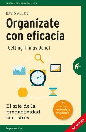 ORGANIZATE CON EFICACIA -ED.REVISADA