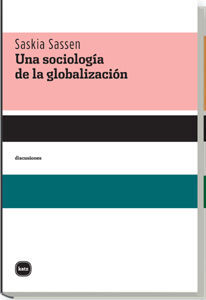 UNA SOCIOLOGIA DE LA GLOBALIZACION 4ªED