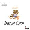 JUANITO EL OSO