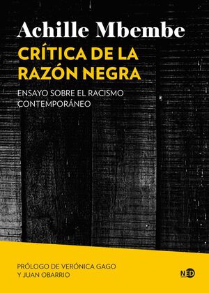 CRÍTICA DE LA RAZÓN NEGRA