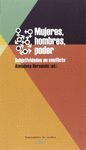 MUJERES, HOMBRES, PODER. SUBJETIVIDADES EN CONFLICTO