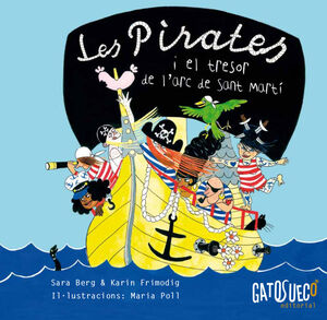 LES PIRATES I EL TRESOR DE L´ARC DE SANT MARTI