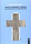 FIESTAS, IMÁGENES, PODERES