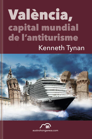 VALENCIA, CAPITAL MUNDIAL DE L'ANTITURIS