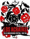 ÁCRATAS EN LA UNIVERSIDAD CENTRAL, LOS - 1967-1969