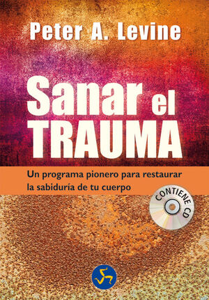 SANAR EL TRAUMA     AUTOAYUDA
