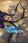 CANCION DE HIELO Y FUEGO 4 - FESTIN DE CUERVOS (CA