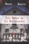 NIÑOS DE LA ENCARNACION,LOS
