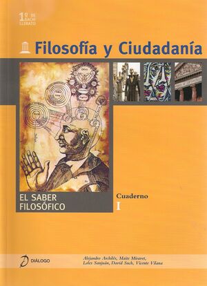 FILOSOFIA Y CIUDADANIA I.EL SABER FILOSÓFICO