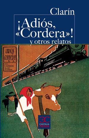 ADIOS CORDERA Y OTROS RELATOS