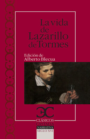 LA VIDA DEL LAZARILLO DE TORMES