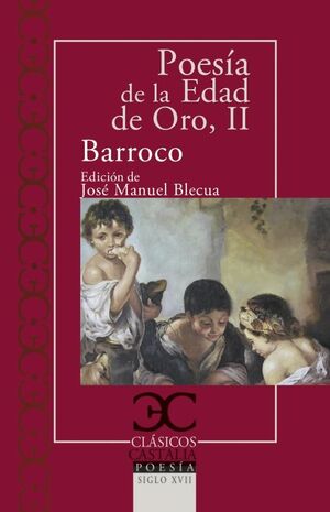 POESIA EDAD DE ORO II BARROCO