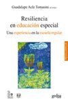 RESILIENCIA EN EDUCACIÓN ESPECIAL