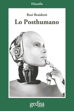 POSTHUMANO, LO