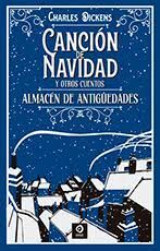 CANCIÓN DE NAVIDAD Y OTROS CUENTOS / ALMACÉN DE AN