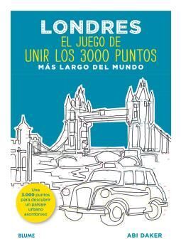LONDRES, EL JUEGO DE UNIR LOS 3000 PUNTOS