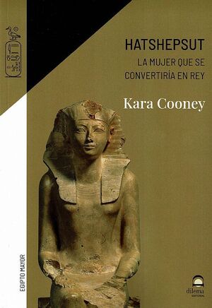 HATSHEPSUT LA MUJER Q SE CONVERTIRIA EN