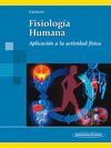 FISIOLOGIA HUMANA APLICACION A LA ACTIVIDAD FISICA