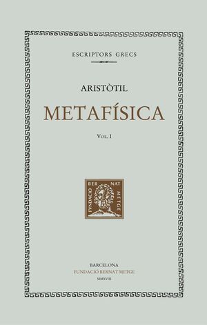 METAFISICA ( VOL. I) LLIBRES I-VII