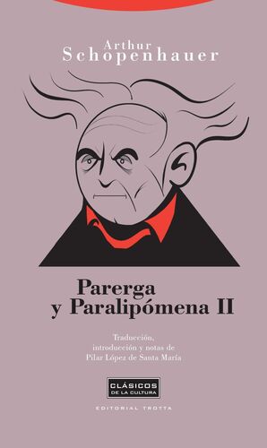 PARERGA Y PARALIPOMENA II 2ªED
