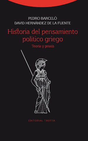 HISTORIA DEL PENSAMIENTO POLITICO GRIEGO