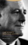 CARL SCHMITT PENSADOE ESPAÑOL