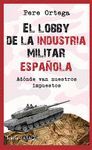 LOBBY DE LA INDUSTRIA MILITAR ESP.