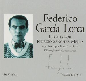 LLANTO POR IGNACIO SANCHEZ MEJIAS + CD