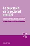 LA EDUCACIÓN EN LA SOCIEDAD MUNDIAL