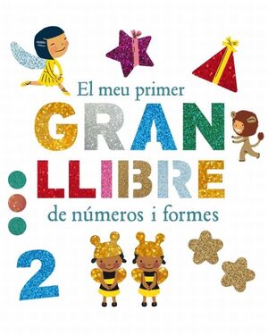 EL MEU GRAN LLIBRE DE NÚMEROS I DE FORMES