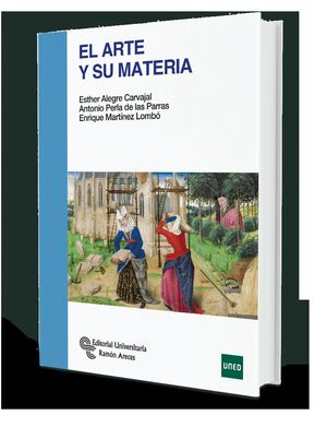 EL ARTE Y SU MATERIA