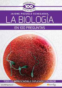 BIOLOGIA EN 100 PREGUNTAS