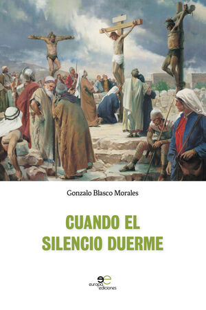 CUANDO EL SILENCIO DUERME