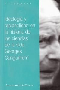 IDEOLOGIA Y RACIONALIDAD EN LA HISTORIA DE LAS CIE