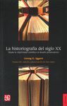 LA HISTORIOGRAFIA DEL SIGLO XX,