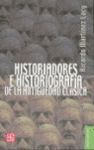 HISTORIADORES E HISTORIOGRAFIA DE LA ANTIGUEDAD CLÁSICA
