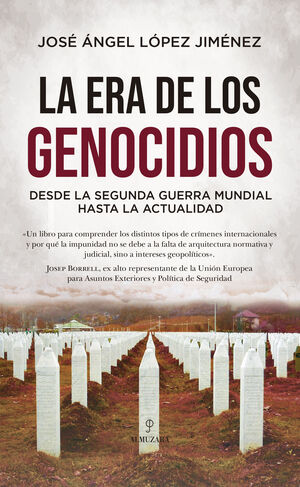 ERA DE LOS GENOCIDIOS, LA